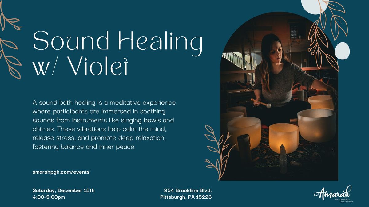 Sound Healing with Violet