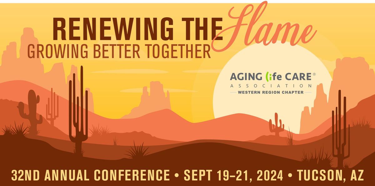 Western Region-Aging Life Care Association Conference