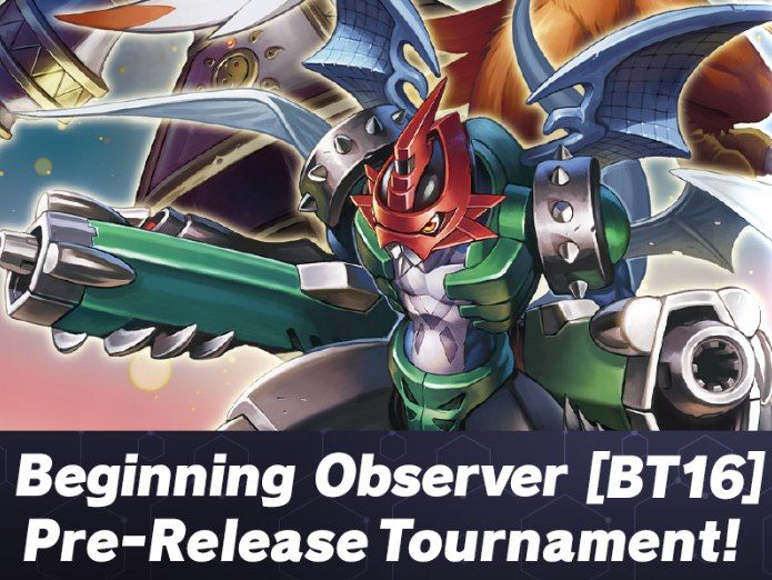 Digimon Beginning Observer Pre-release Tournament (BT16)