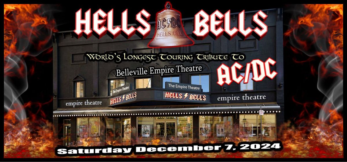 HELLS BELLS! Celebrating the music of AC\/DC - Belleville, ON.