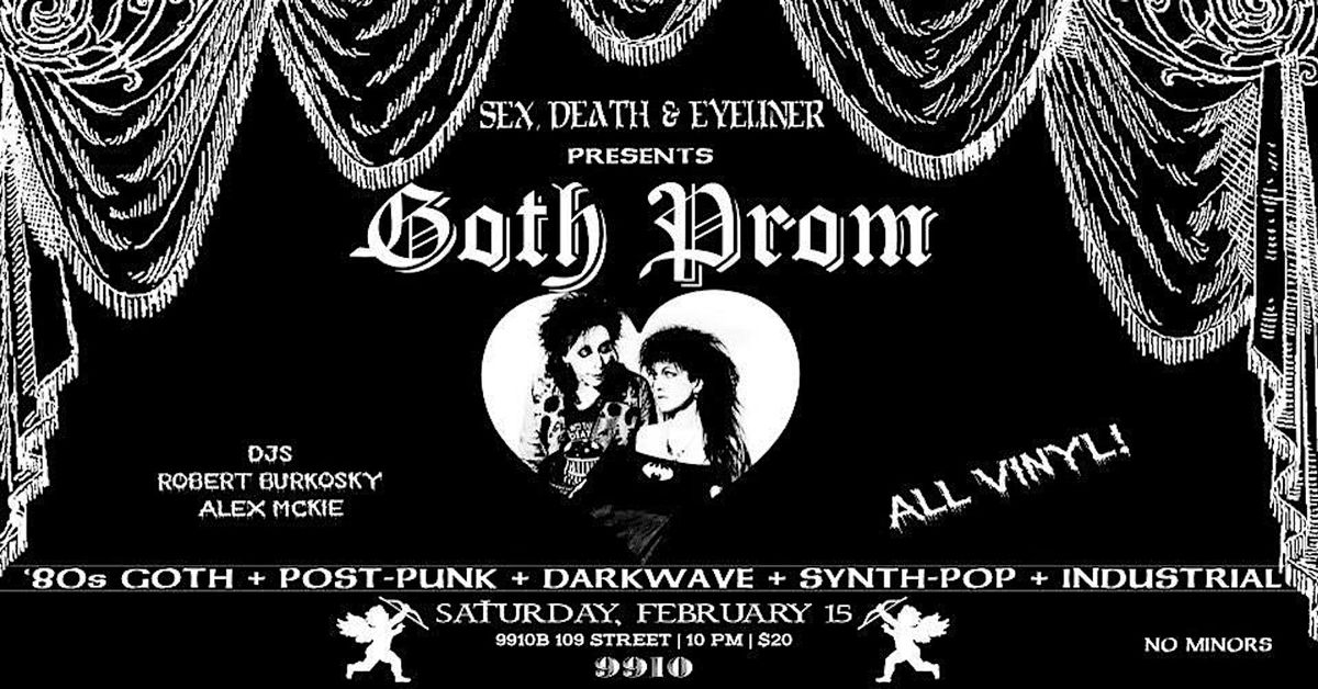 Sex, Death & Eyeliner presents: Goth Prom