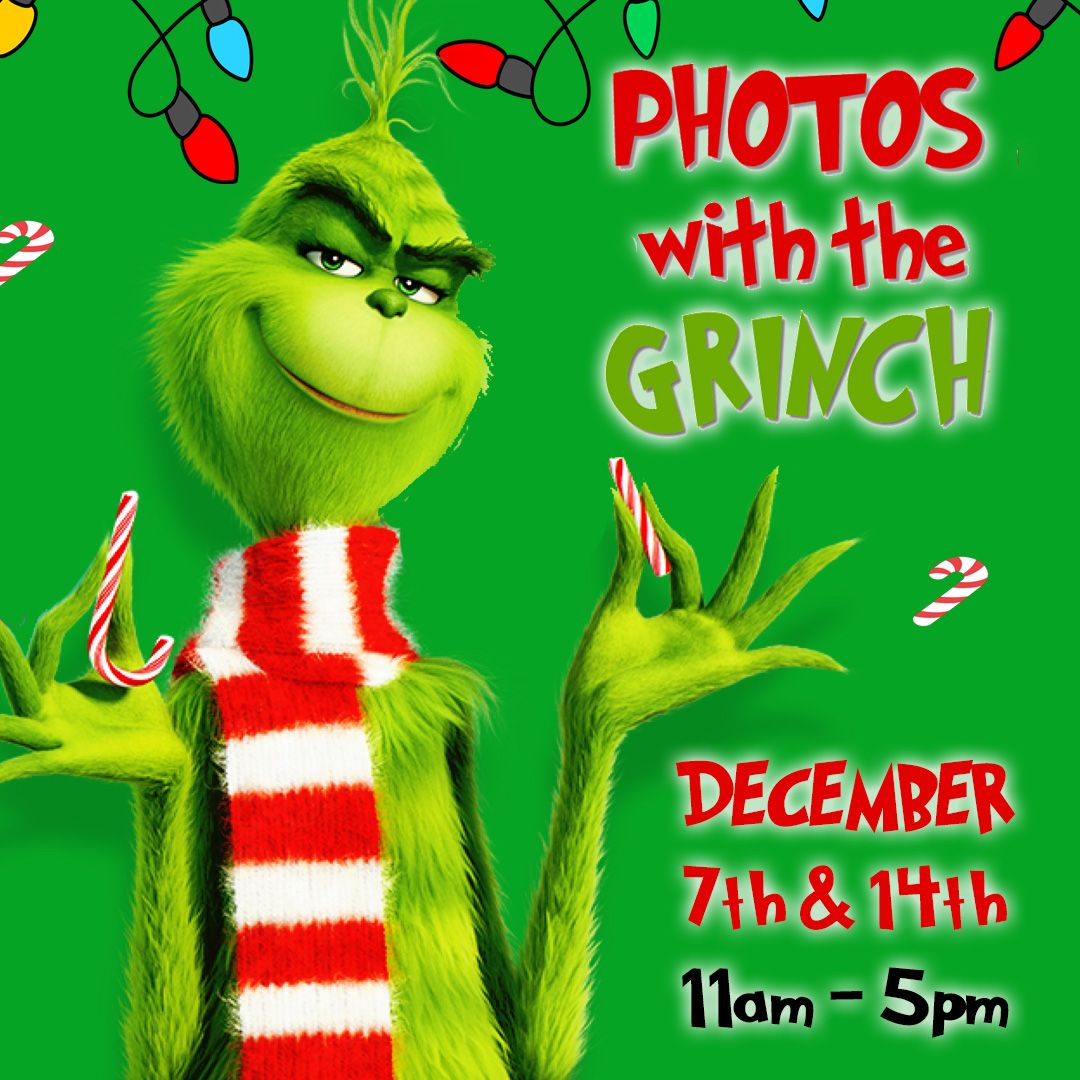 Photos with the Grinch! 