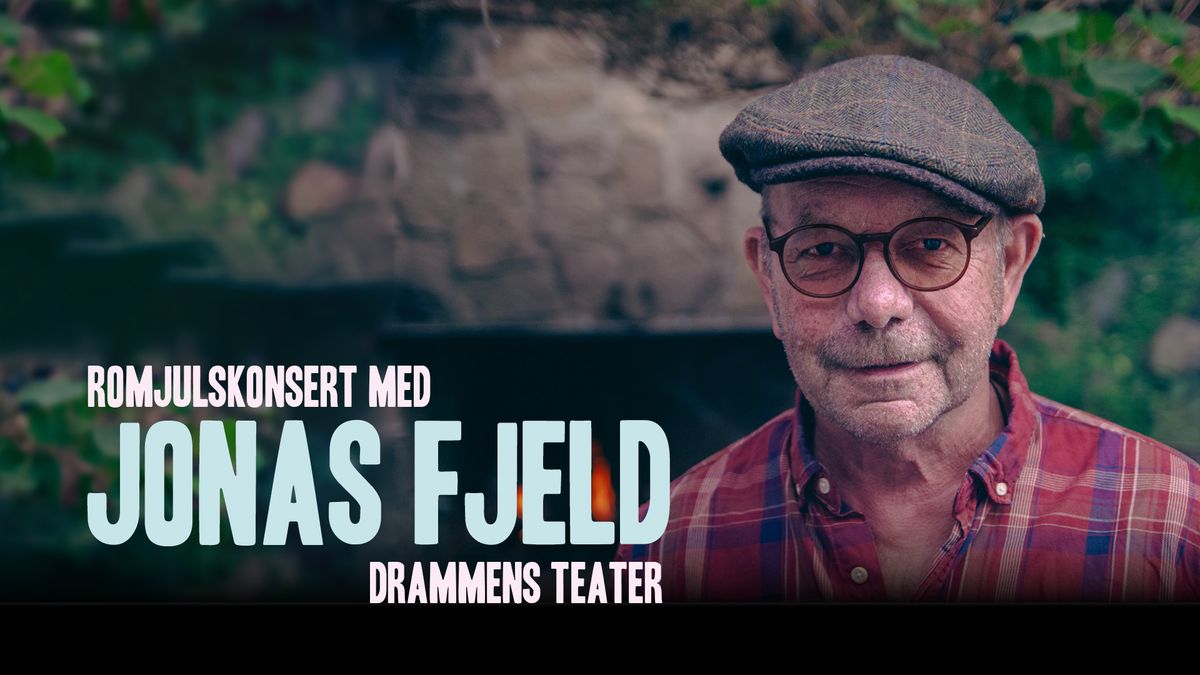 Jonas Fjeld - Romjulskonsert \/\/ Drammens Teater \u2013 F\u00e5 billetter!