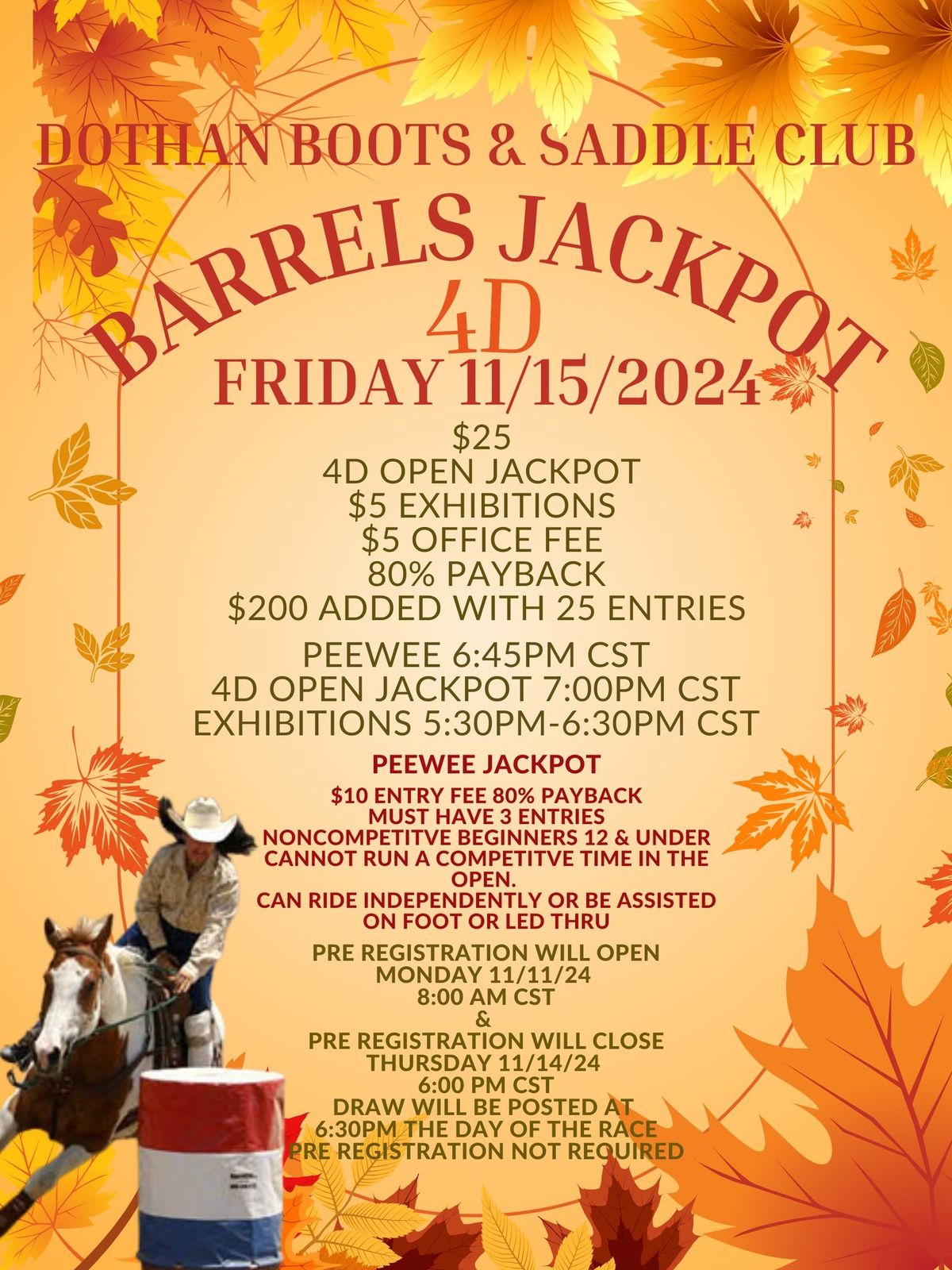 FRIDAY NIGHT 4D BARRELS & PEEWEE  JACKPOT