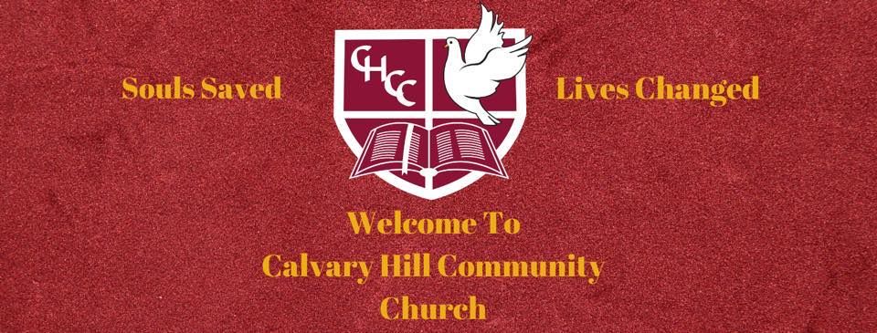 Calvary Hill Community Church 10am Worship Service