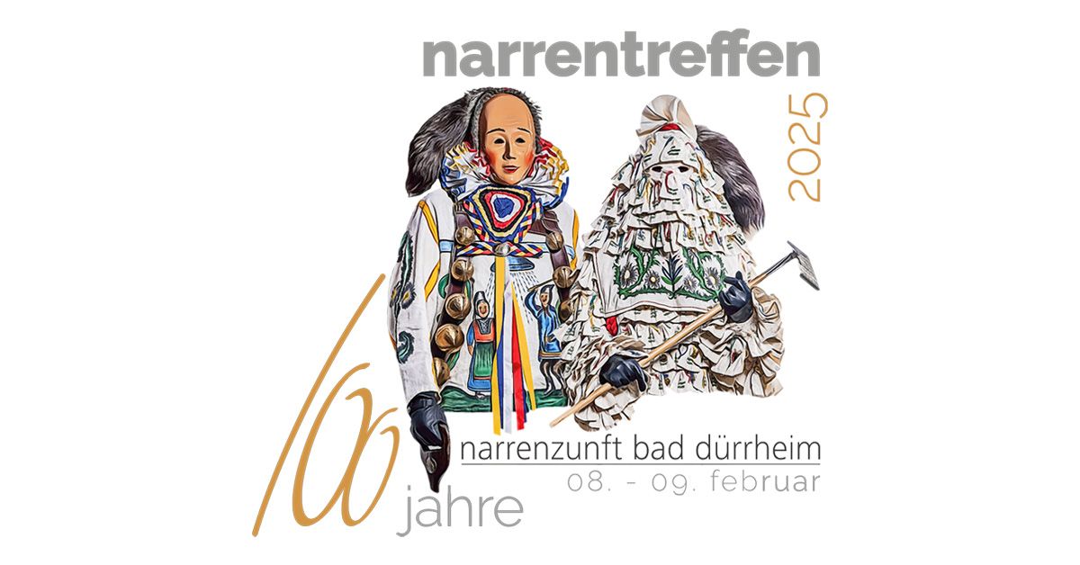 Narrentreffen - 100 Jahre Narrenzunft Bad D\u00fcrrheim