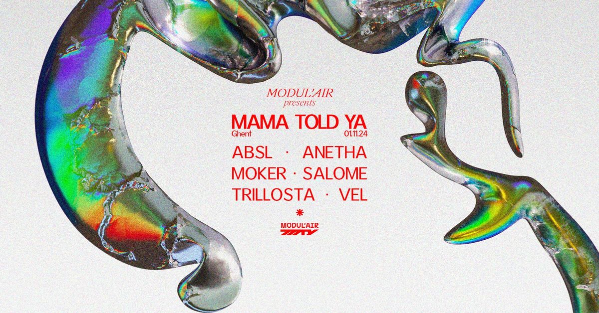 MODUL'AIR presents: Mama Told Ya \u2014 Daytime Warehouse