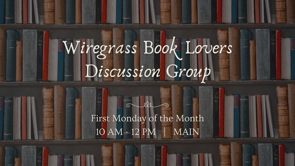 Wiregrass Book Lovers Discussion Group