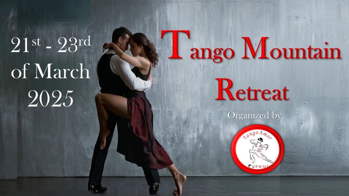  Tango Mountain Retreat 2025 by TangoAmor Cyprus