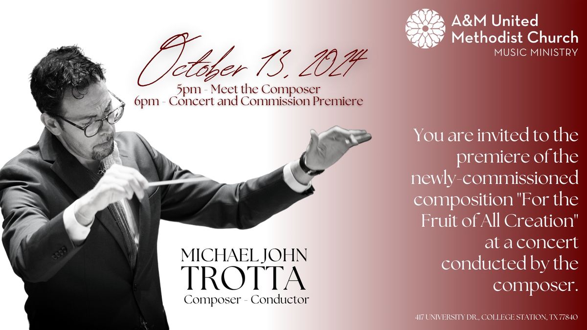 Premiere Concert Conducted by Michael John Trotta