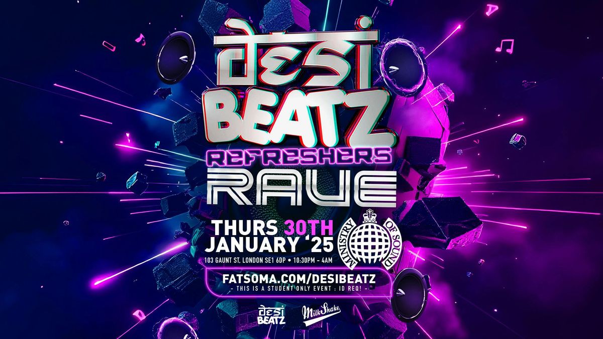 LSESU BHANGRA SOC PRESENTS: Desi Beatz : REFRESHERS RAVE!