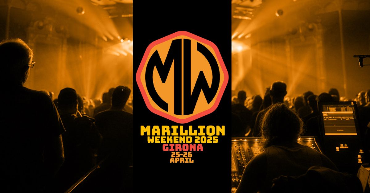 MARILLION WEEKEND GIRONA 2025