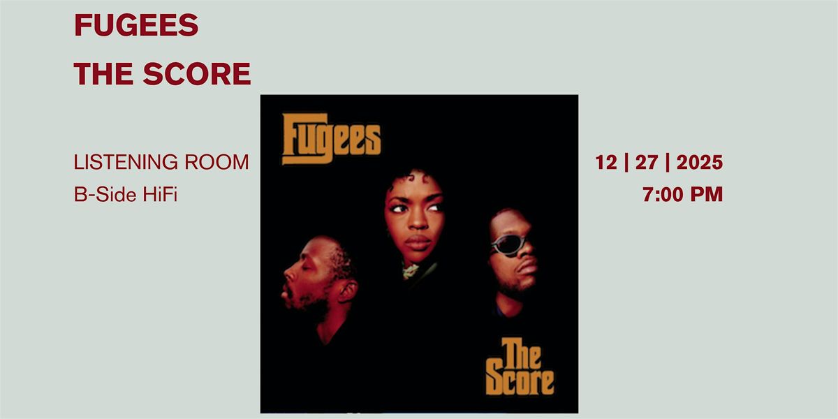 Fugees: The Score