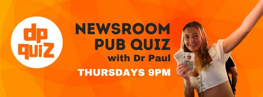 Newsroom Pub Quiz with Dr Paul