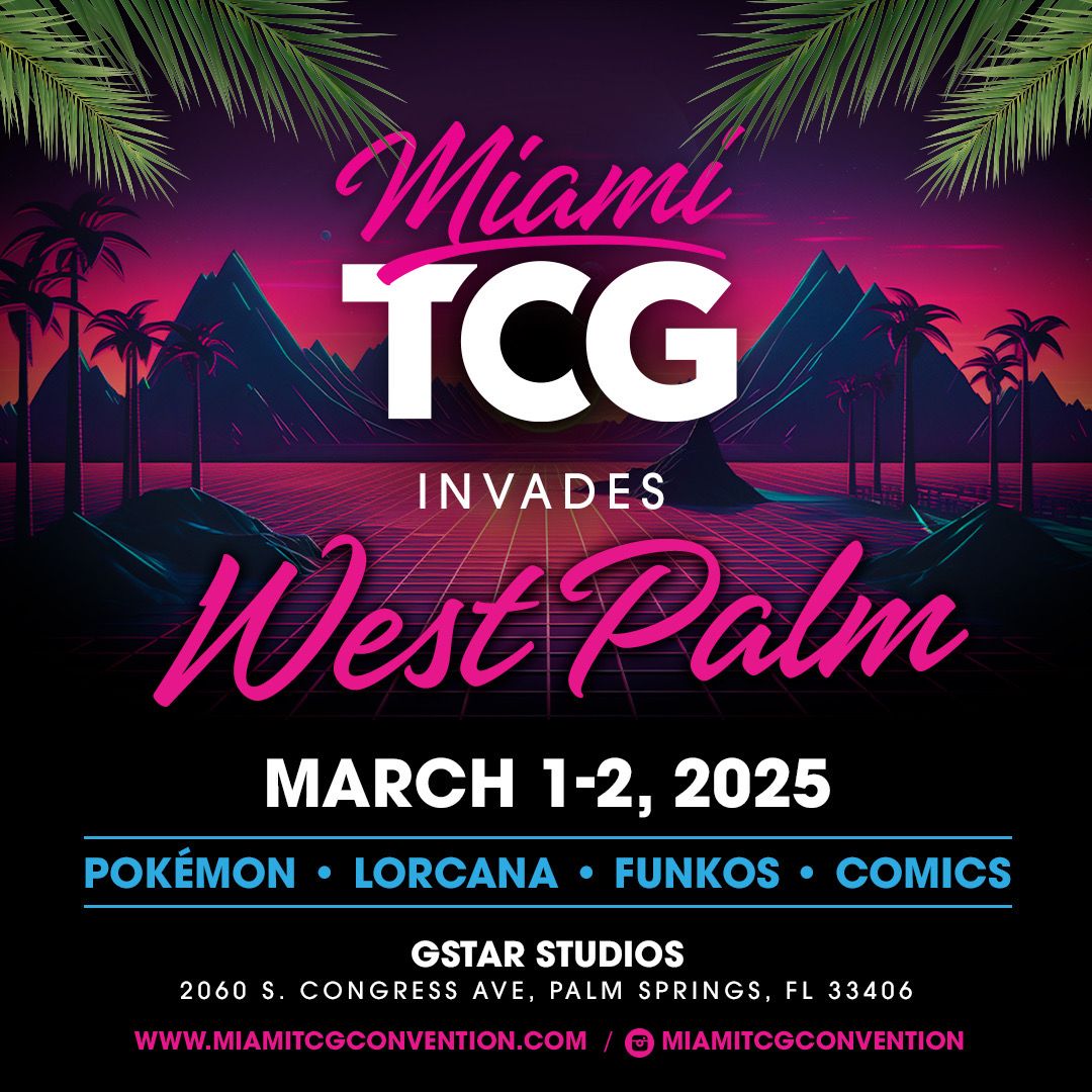 Miami TCG Invades West Palm 