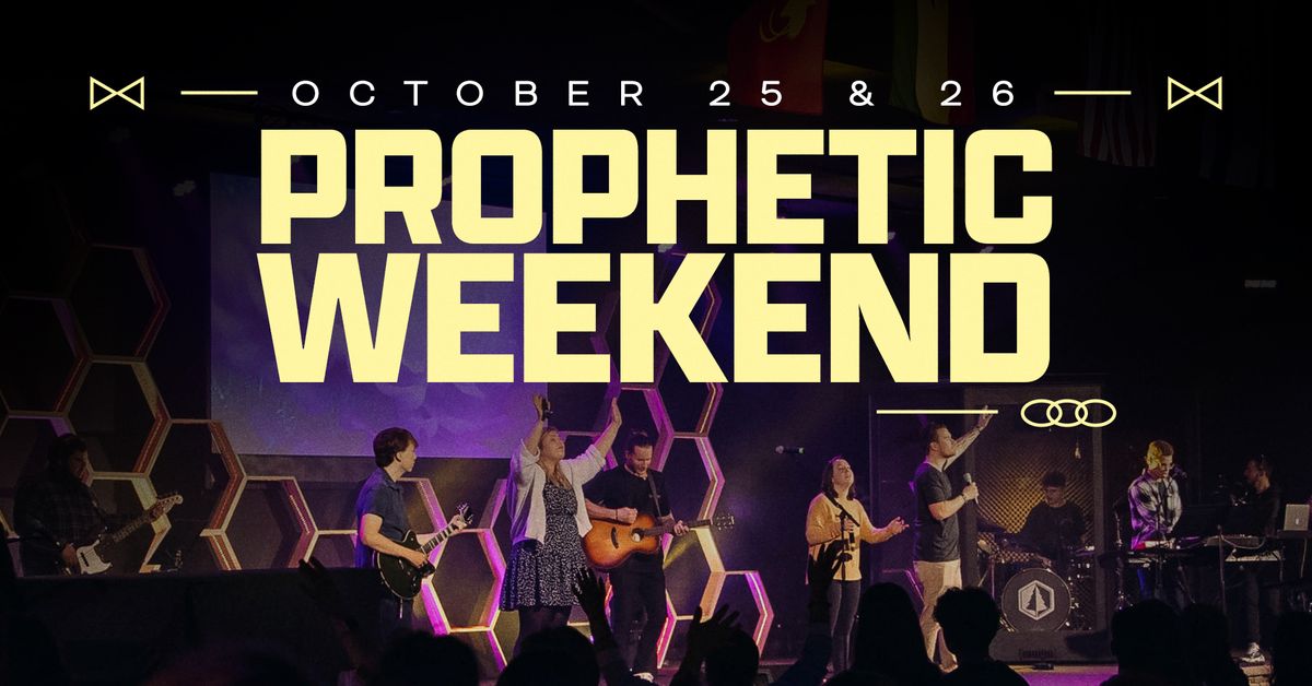 Prophetic Weekend 2024 ft Dr. Luke Holter 