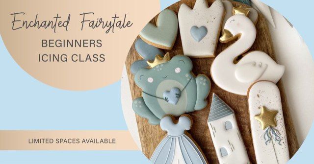 Enchanted fairytale beginners icing class - JHB