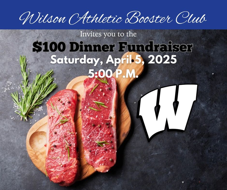 Wilson $100 Dinner Fundraiser