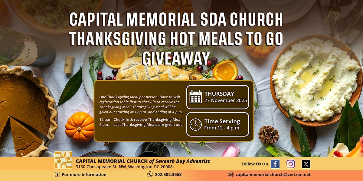 Capital Memorial SDA Church Free Thanksgiving Hot Meals To Go Giveaway!
