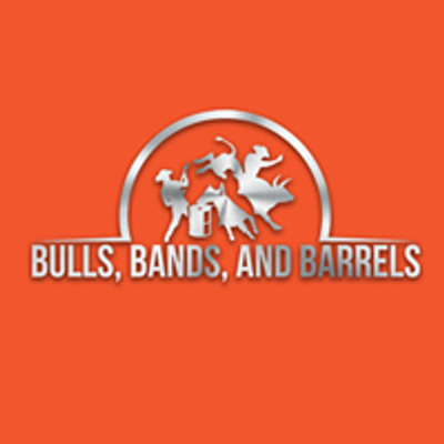 Bulls, Bands, & Barrels