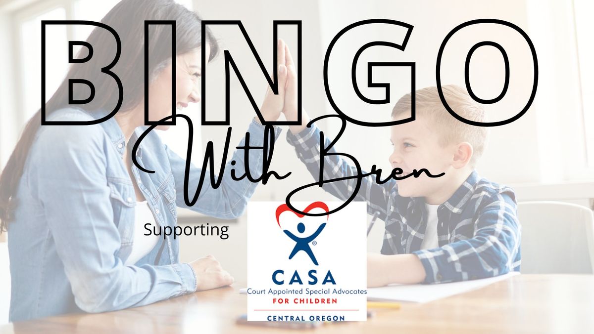 Bingo with Bren Supporting CASA of Central Oregon