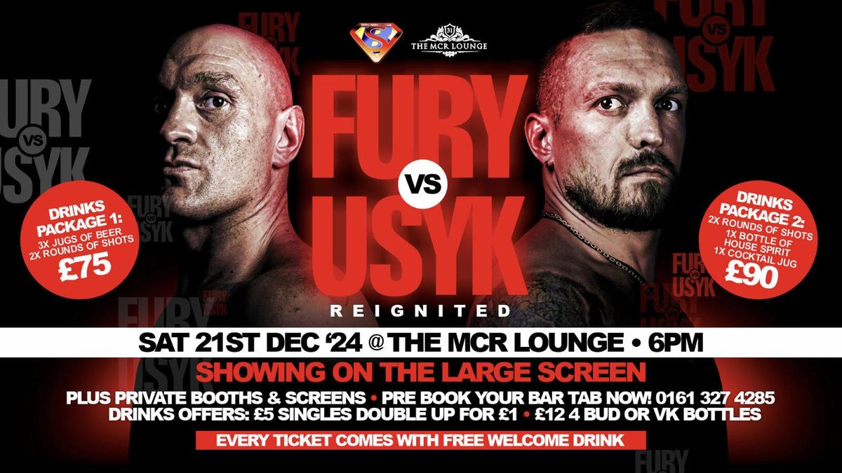 Fury Vs USYK Reignited Live at The Mcr Lounge