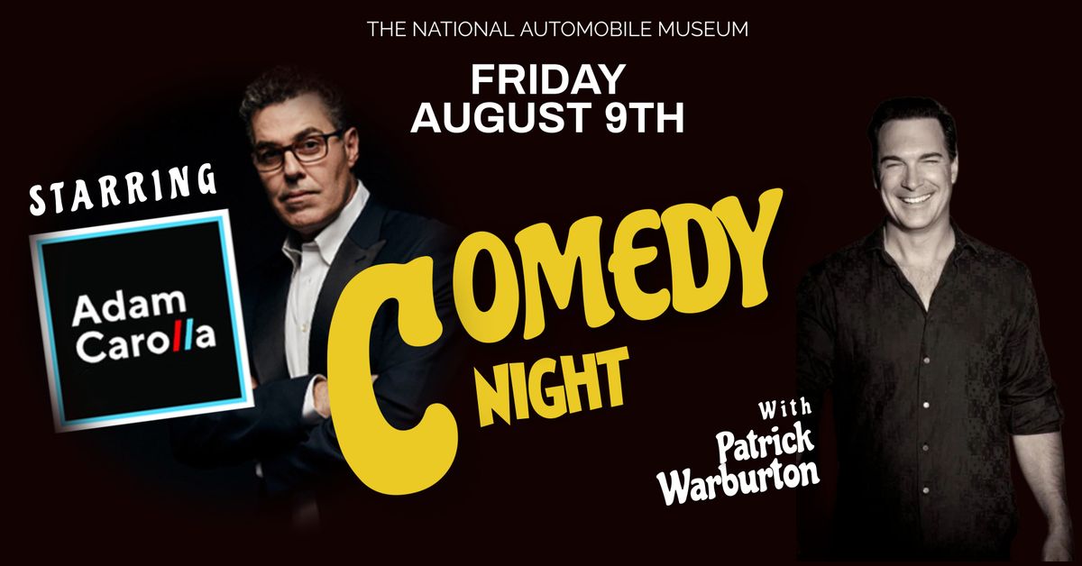 Comedy Night at the Museum with Adam Carolla