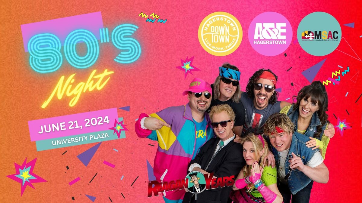 Decades Music Series: 80's Night featuring The Reagan Years