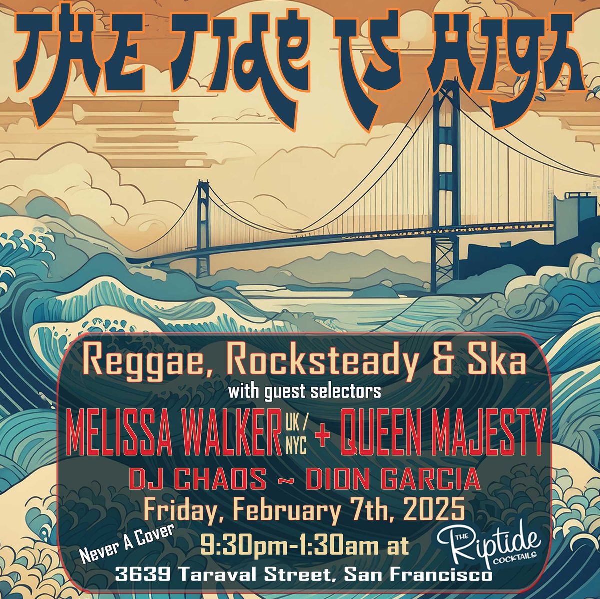 The Tide Is High - First Friday of Reggae at The Riptide