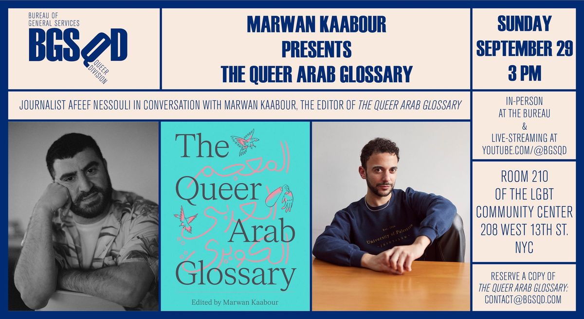 Marwan Kaabour presents The Queer Arab Glossary (in person and live-streaming)