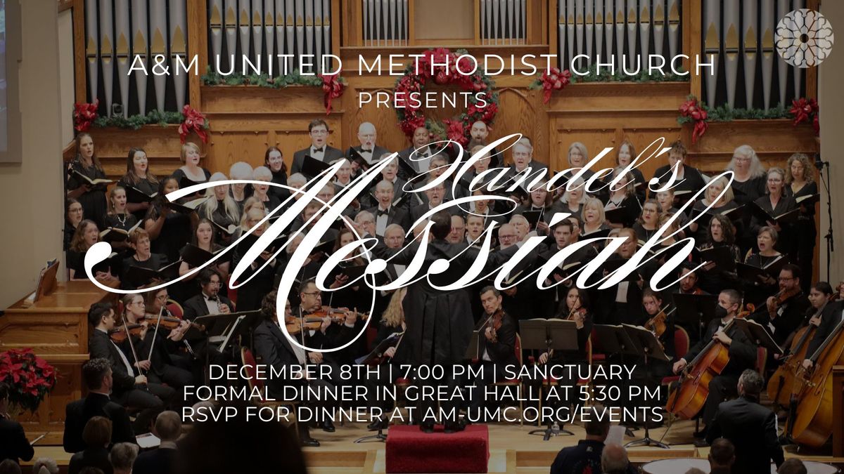 5th Annual Messiah Sing-a-Long at A&M United Methodist Church