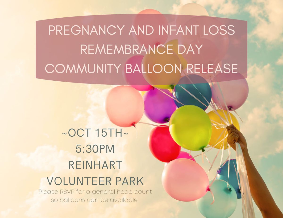 2024 - Annual Pregnancy and Infant Loss Community Memorial Event