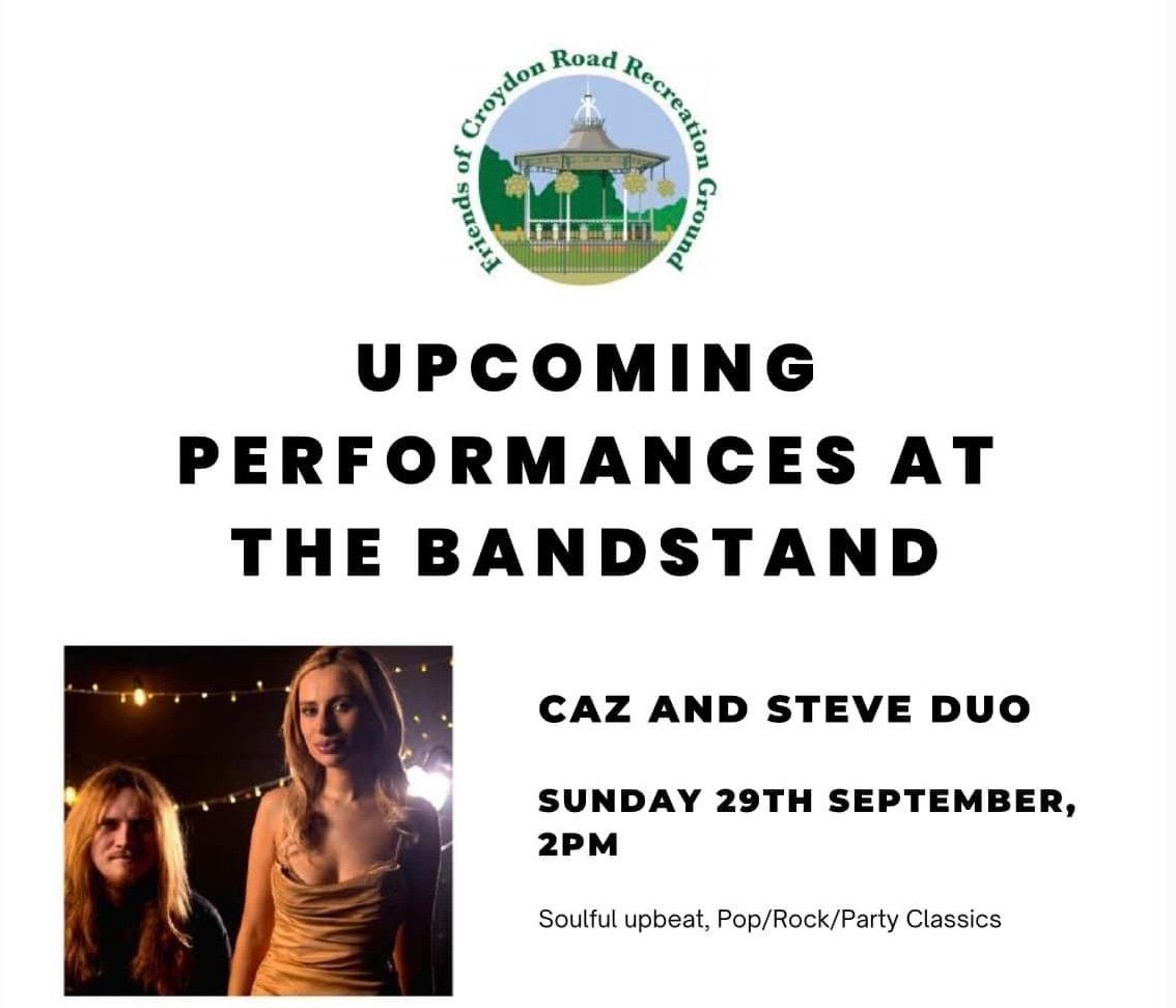 Caz & Steve Duo @ The Bowie Bandstand, Croydon Road Rec, Beckenham