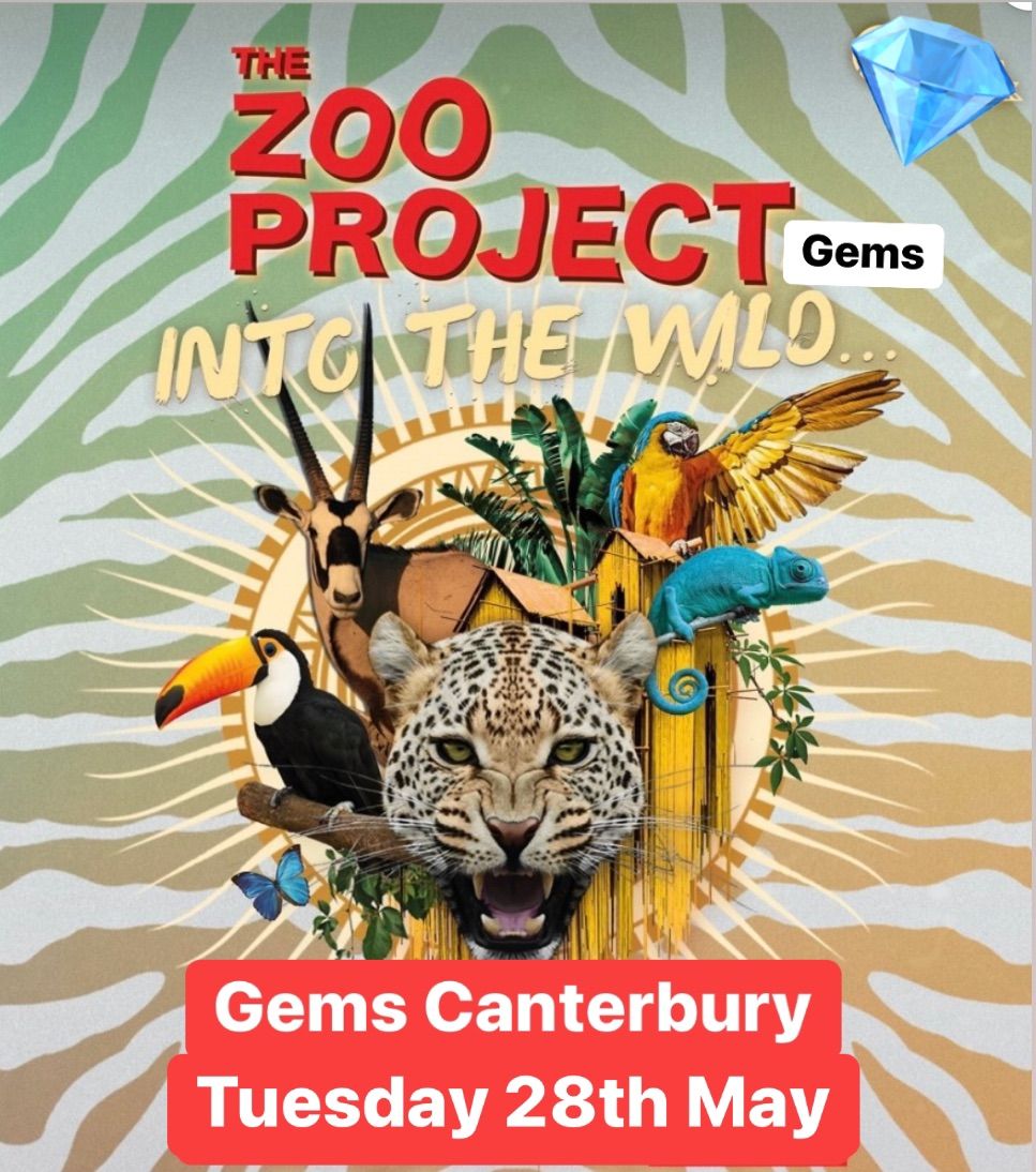 Gems - The Zoo Project - Tues 28th May