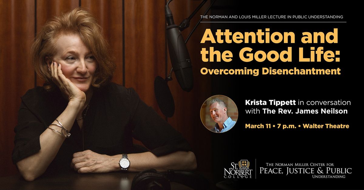 "A Conversation with Krista Tippett" Spring Norman and Louis Miller Lecture in Public Understanding