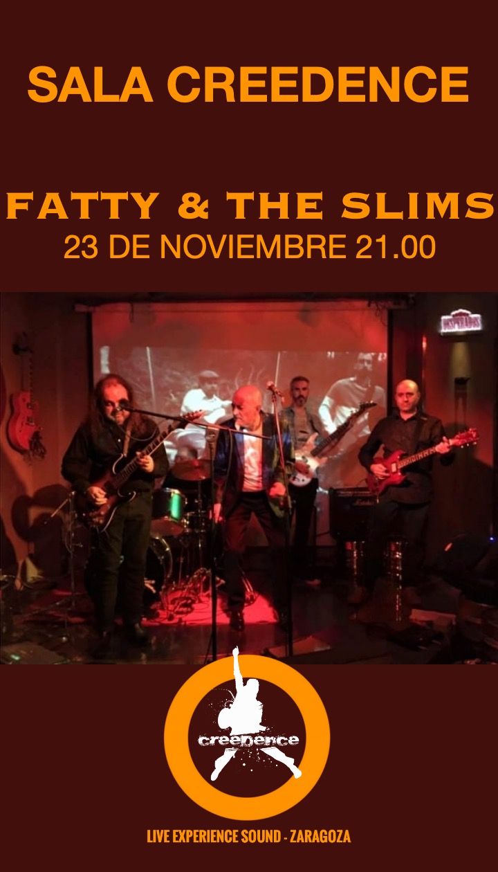 FATTY & THE SLIMS