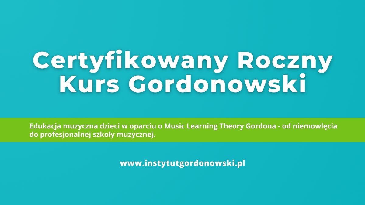 Certyfikowany Roczny Kurs Gordonowski - start: marzec 2025