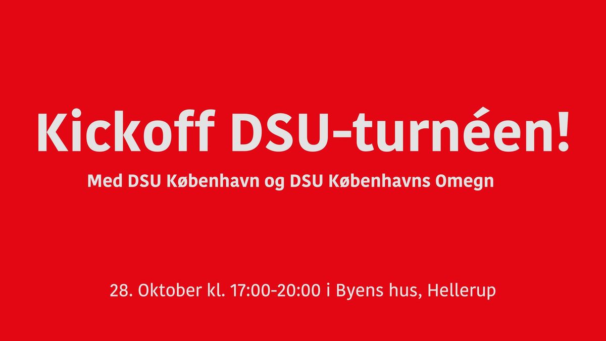 Kickoff af DSU-turn\u00e9en (Omegnen og K\u00f8benhavn) 