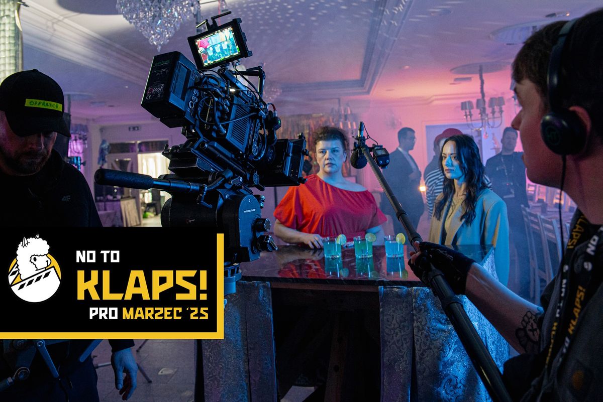 Warsztaty Filmowe - No To KLAPS! PRO Marzec '25