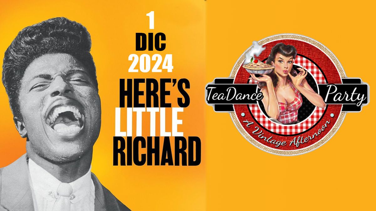 Tea Dance Party omaggia Little Richard