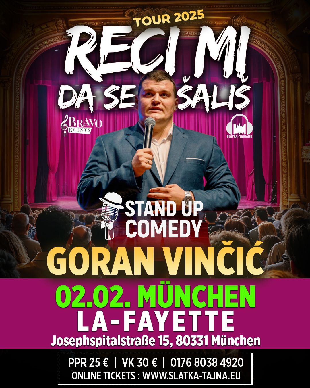 M\u00dcNCHEN: Goran Vin\u010di\u0107 Vin\u010da stand up comedy show