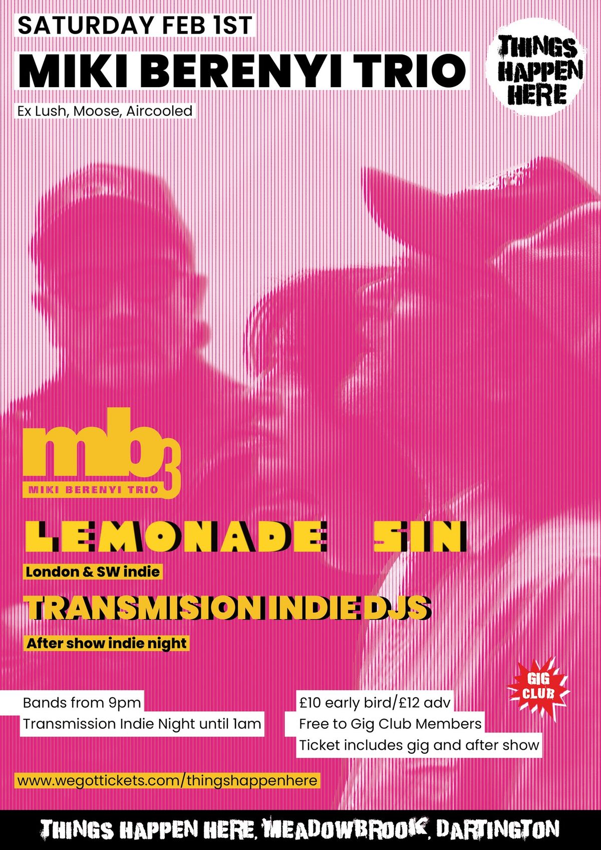 Miki Berenyi Trio plus Lemonade Sin & Transmission Indie DJs aftershow