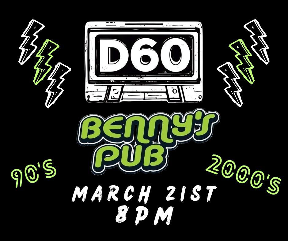 D60 Live at Benny's Pub