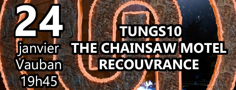 Concert DESTROCK avec TUNGS10 - THE CHAINSAW MOTEL - RECOUVRANCE