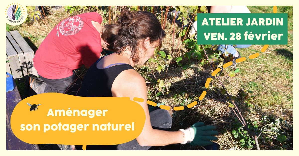 Atelier jardin : Am\u00e9nager son potager naturel