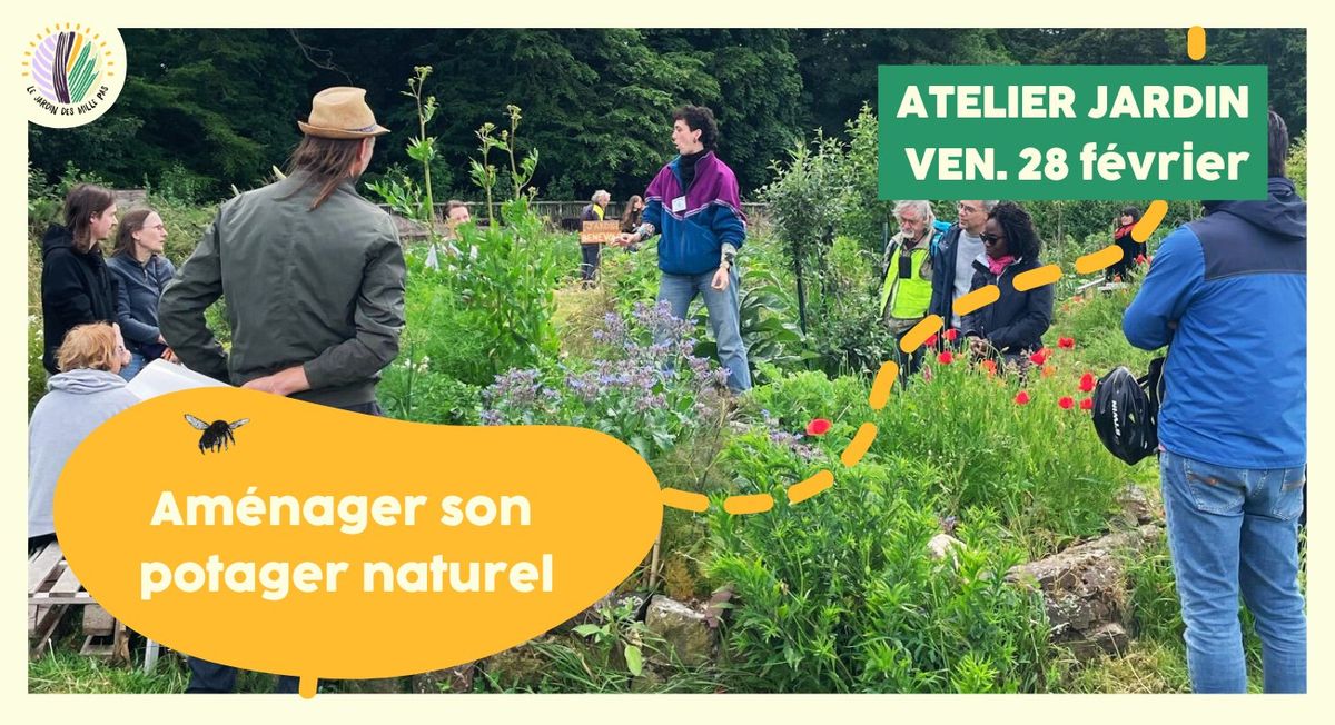 Atelier jardin : Am\u00e9nager son potager naturel