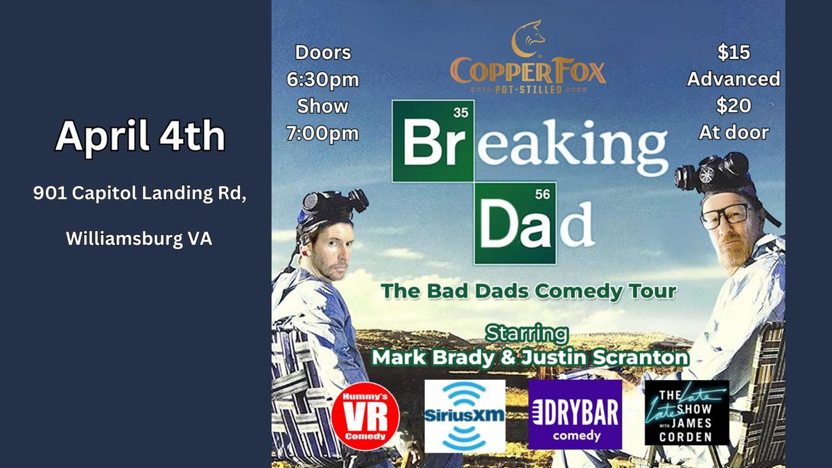 Bad Dad's Comedy Tour