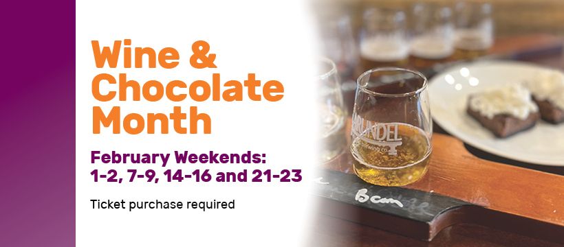 Wine & Chocolate Month (1st Weekend)