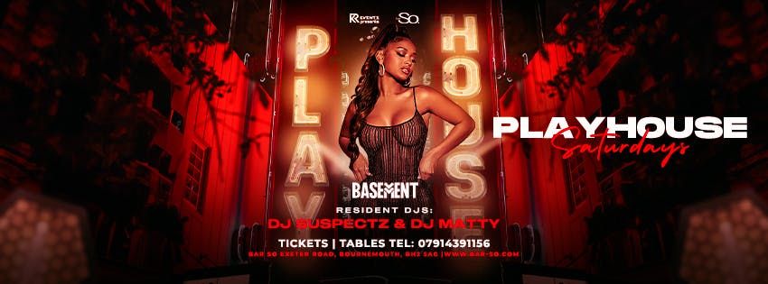 Playhouse Saturdays (FRESHERS WEEK 2)\ud83e\uddf8 @ Bar So Bournemouth  