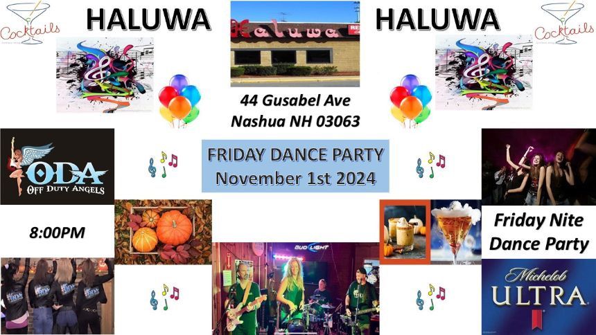 Friday Nite Dance Party @ The Haluwa